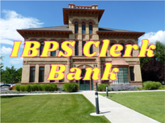 IBPS Clerk (Prelims, Mains, Interview)